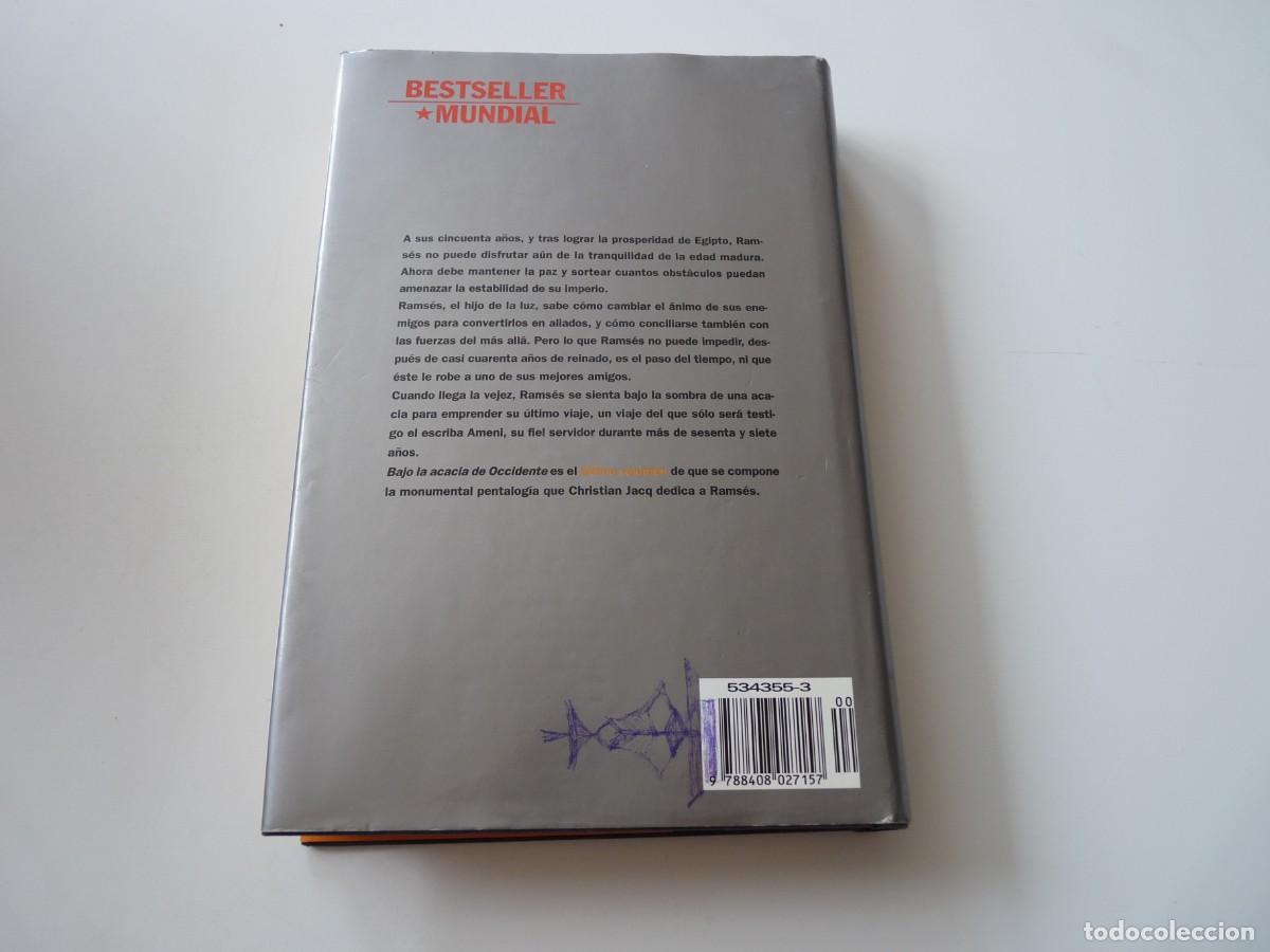 Libros de segunda mano: RAMS&Eacute;S, BAJO LA ACACIA DE OCCIDENTE de CHRISTIAN JACQ REF: C12 - Foto 2