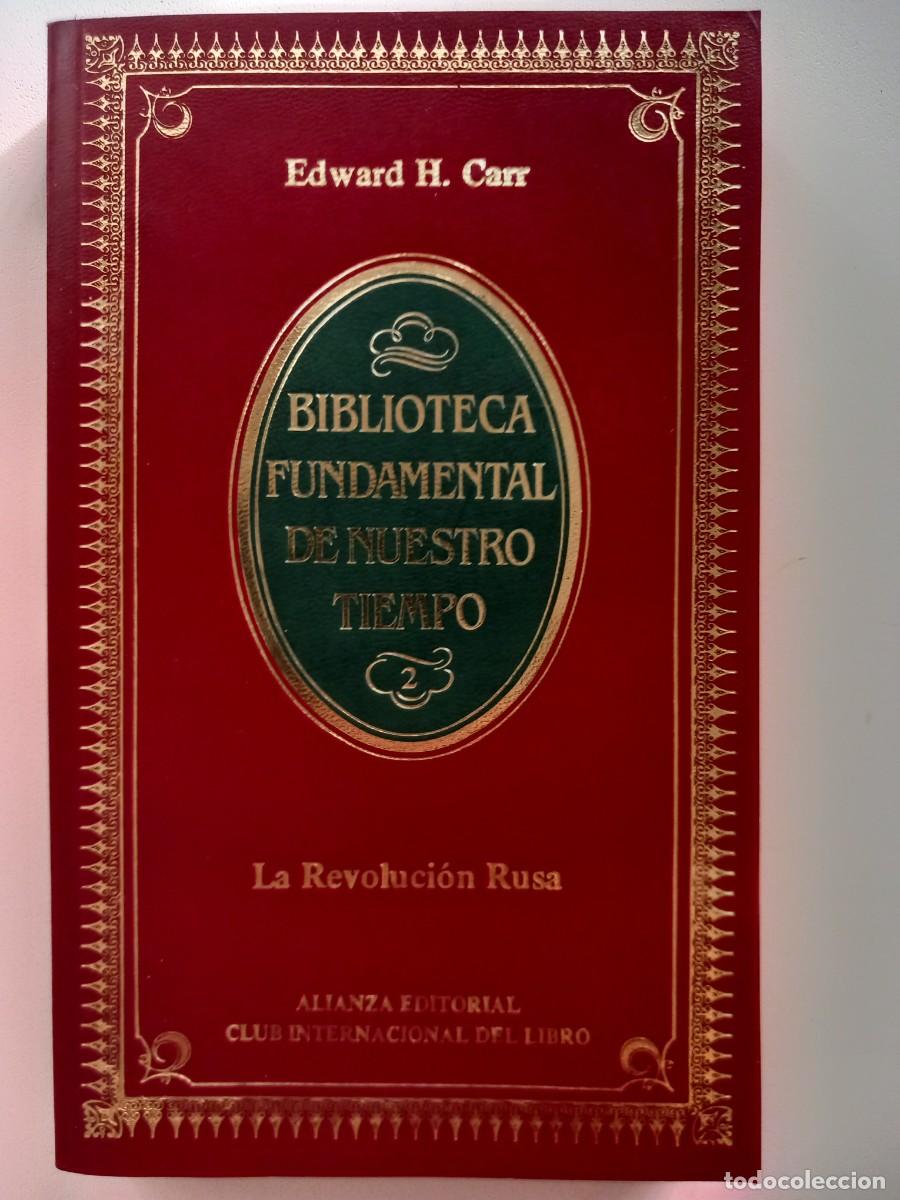 Libros de segunda mano: LA REVOLUCI&Oacute;N RUSA --- EDWARD H. CARR - Foto 1