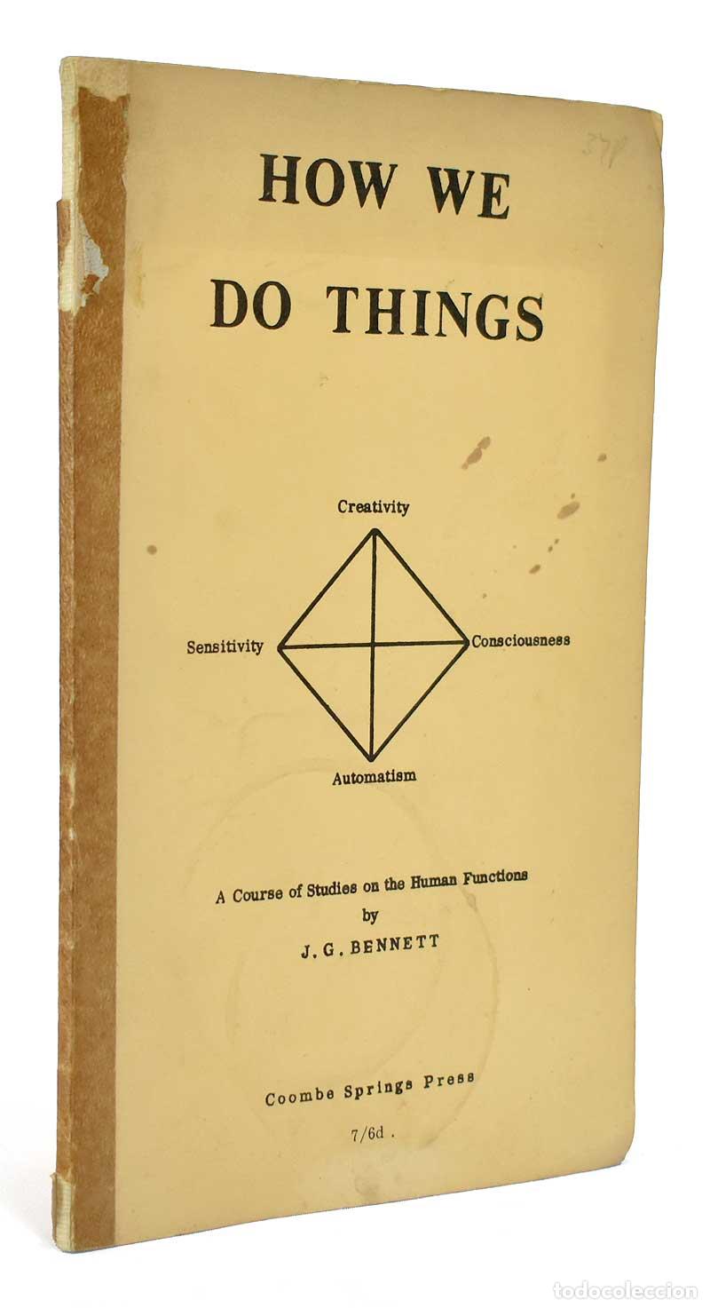 Libros de segunda mano: How We Do Things. A Course of Studies on the Human Functions - J. G. Bennett - Foto 1