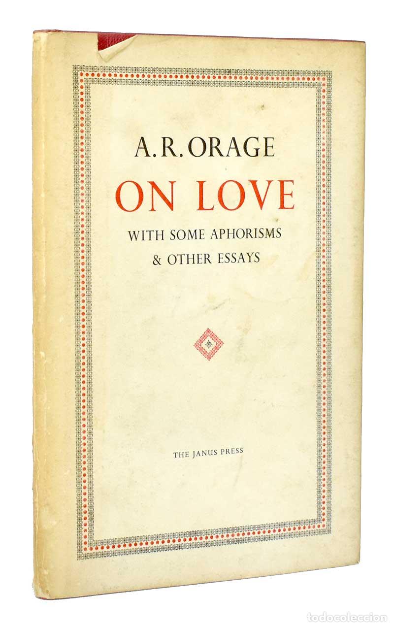 Libros de segunda mano: On Love with some aphorisms & other essays - A. R. Orage - Foto 1