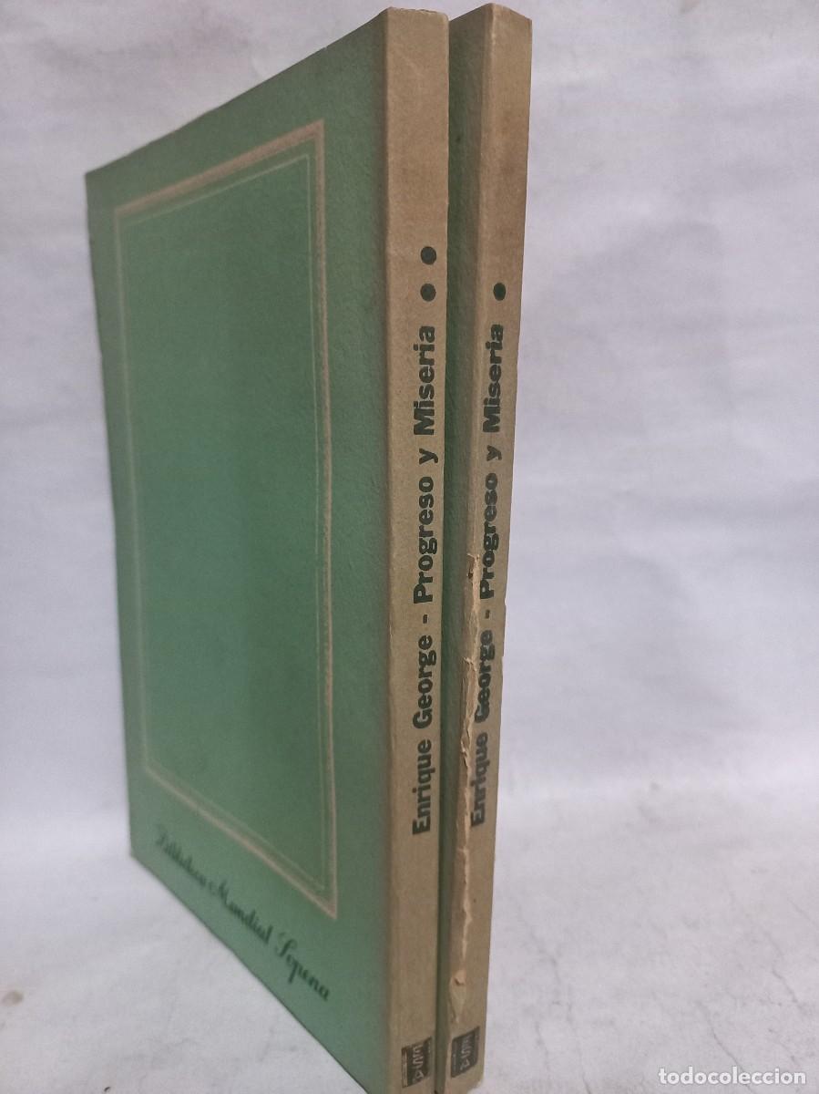Libros de segunda mano: Enrique George - Progreso y Miseria Tomo I y II - 1946 - Foto 2