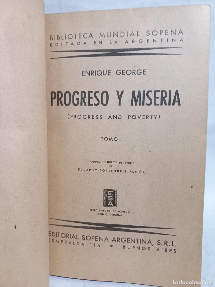 Libros de segunda mano: Enrique George - Progreso y Miseria Tomo I y II - 1946 - Foto 3