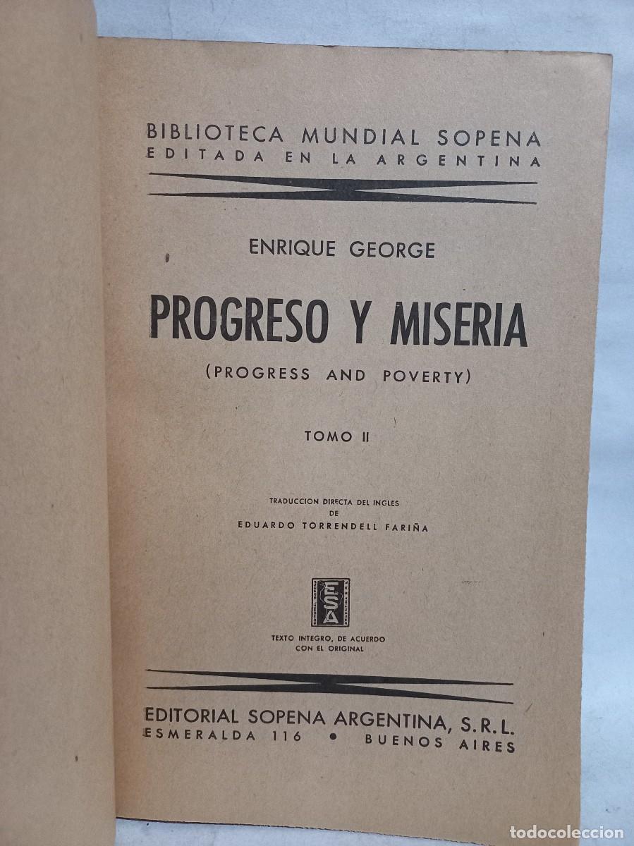 Libros de segunda mano: Enrique George - Progreso y Miseria Tomo I y II - 1946 - Foto 4