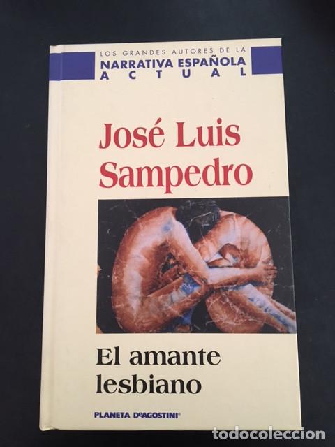 Libros de segunda mano: El amante lesbiano - Jos&eacute; Luis Sampedro - Foto 1