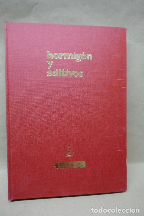 Libros de segunda mano: Hormig&oacute;n y aditivos - NO CONSTA AUTOR - Foto 2