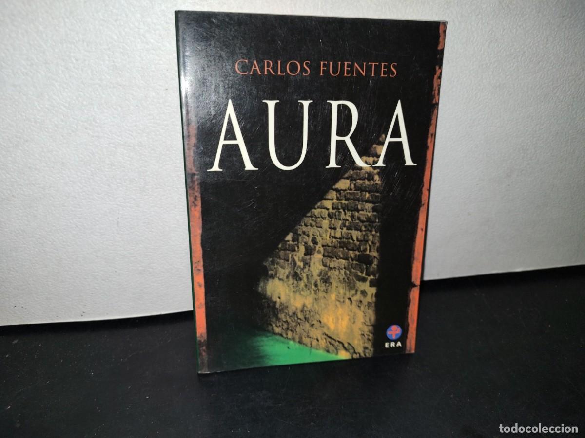 Libros de segunda mano: 165- AURA - CARLOS FUENTES - 2006 - Foto 1