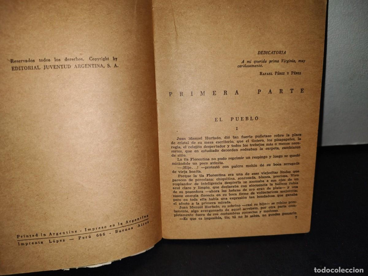 Libros de segunda mano: 165- UN HOMBRE CABAL - RAFAEL P&Eacute;REZ Y P&Eacute;REZ - 1944 - Foto 5