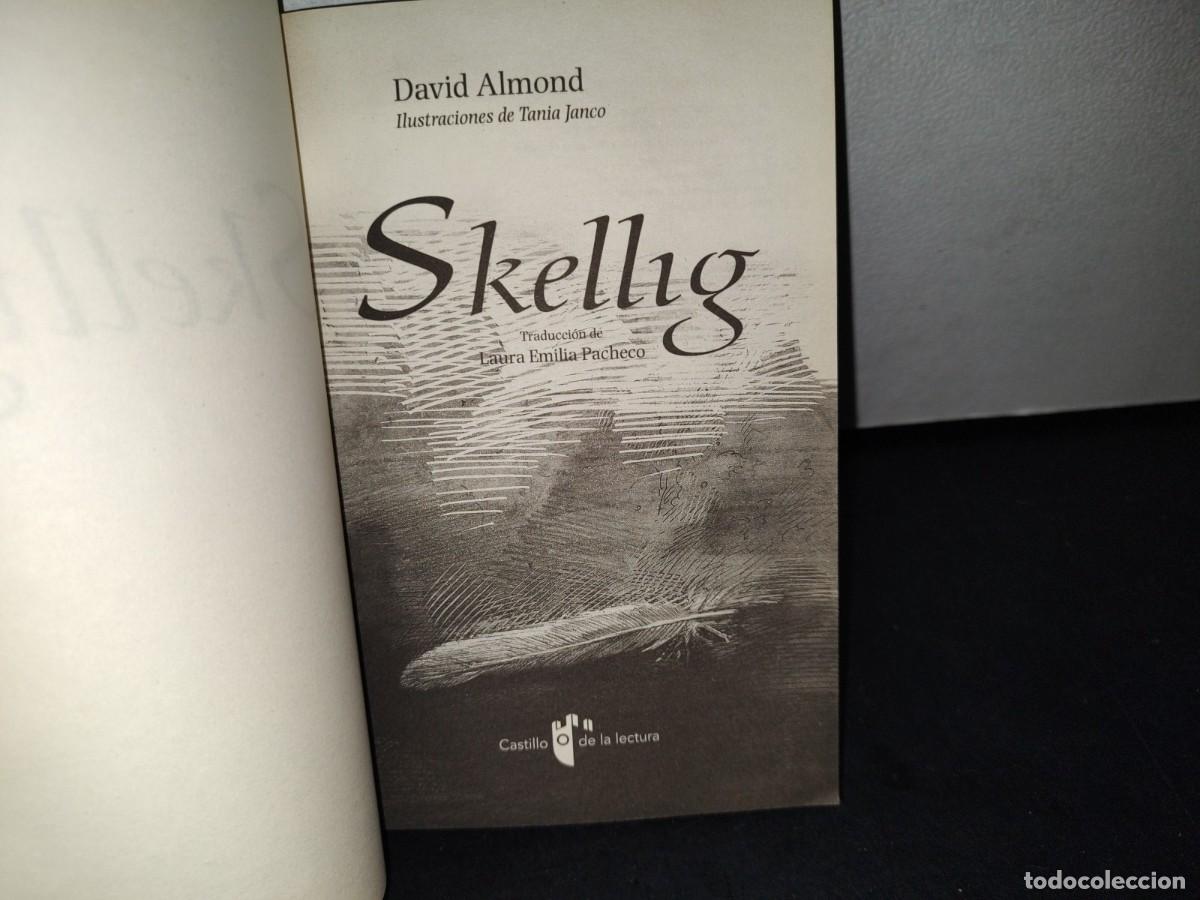 Libros de segunda mano: 165- SKELLIG - DAVID ALMOND - 2011 - Foto 4