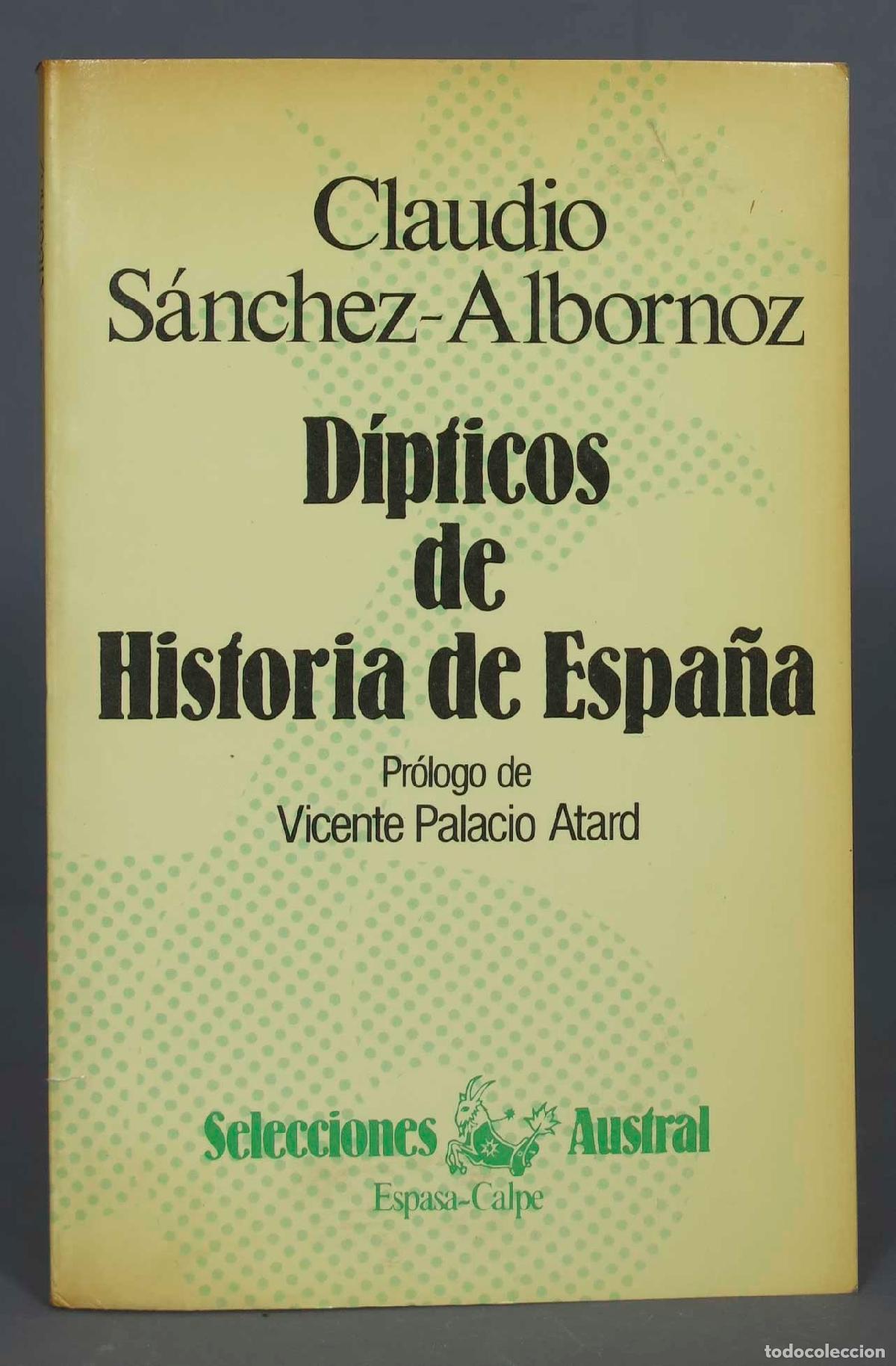 Libros de segunda mano: D&iacute;pticos de Historia de Espa&ntilde;a. Claudio S&aacute;nchez-Albornoz - Foto 1