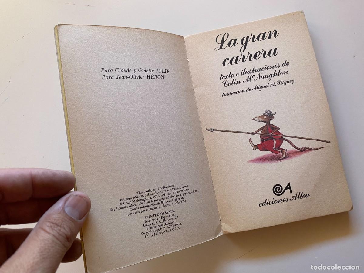 Libros de segunda mano: LA GRAN CARRERA - ALTEA BENJAMIN - COLIN MCNAUGHTON - Foto 3