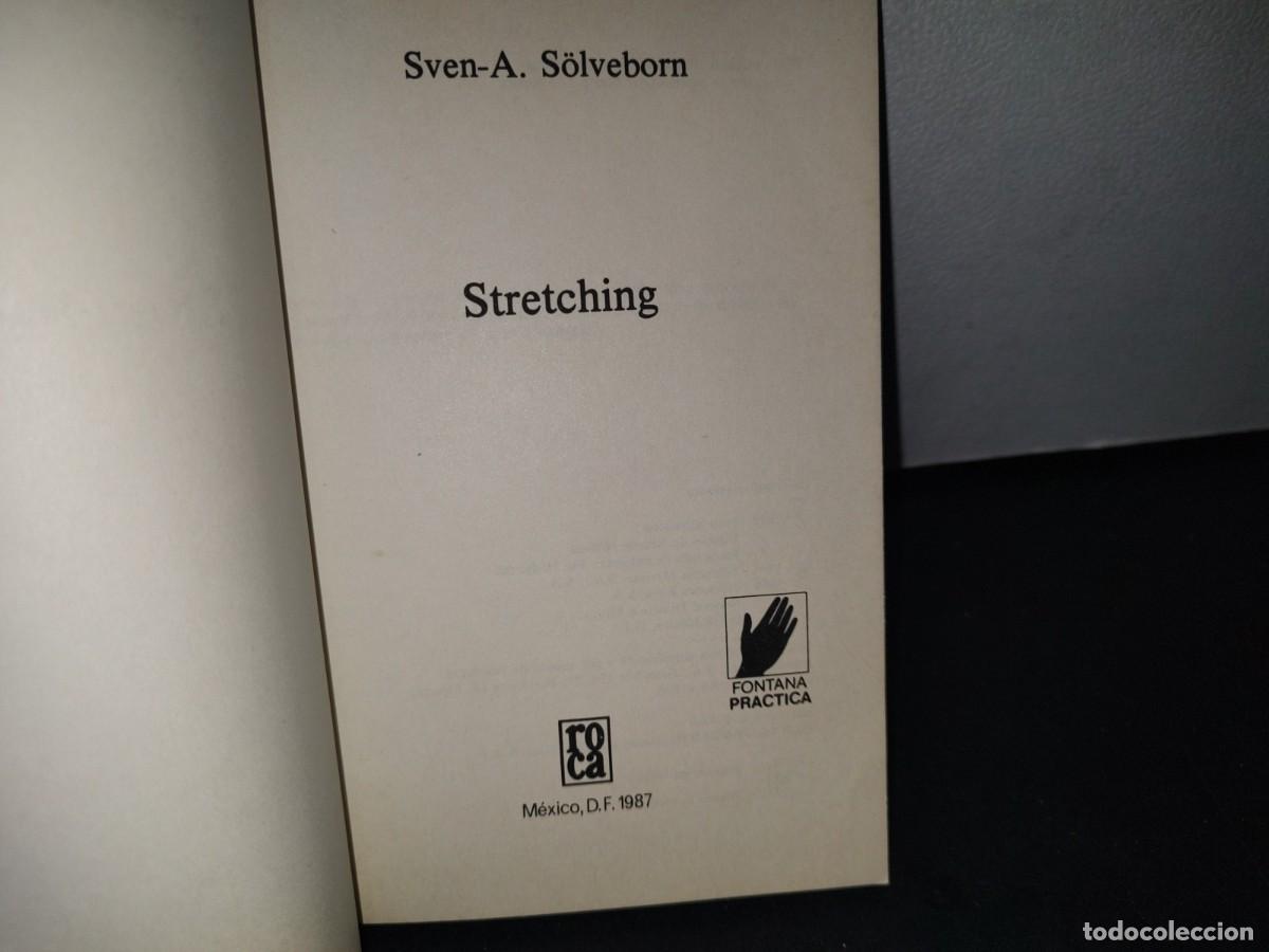 Libros de segunda mano: 165- STRETCHING. PROGRAMA DE EJERCICIOS - SVEN-A. S&Ouml;LVEBORN - Foto 3