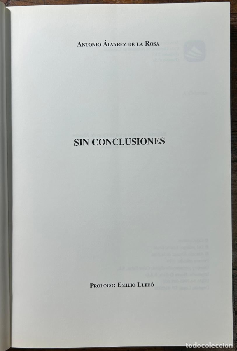 Libros de segunda mano: SIN CONCLUSIONES - ANTONIO &Aacute;LVAREZ DE LA ROSA - 2000 - CANARIAS - Foto 2