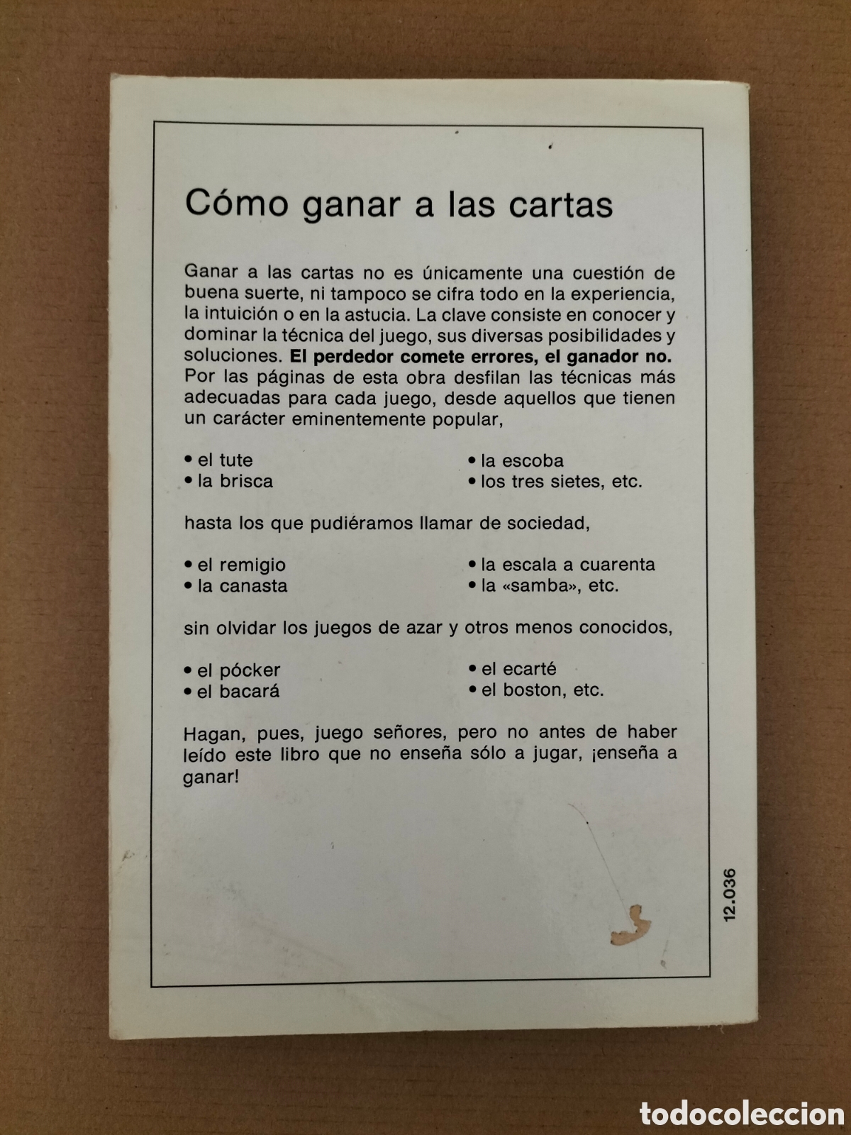 Libros de segunda mano: C&oacute;mo ganar a las cartas. Manual pr&aacute;ctico completo. Manuel Hurtado. Editorial De Vecchi, 1987. Libro - Foto 12