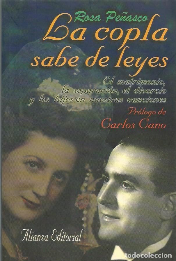Libros de segunda mano: LA COPLA SABE DE LEYES - ROSA PE&Ntilde;ASCO - Foto 1