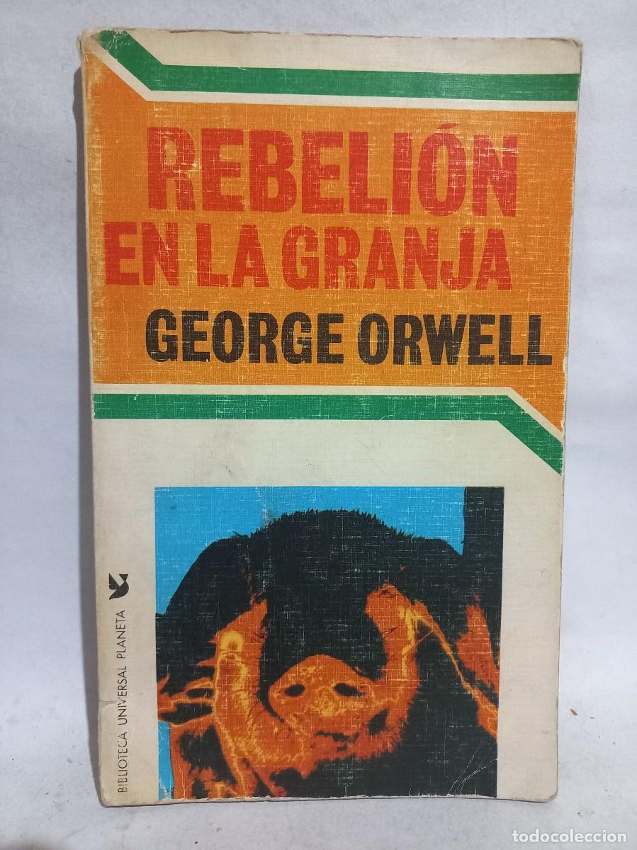 Libros de segunda mano: George Orwell - Rebeli&oacute;n en la Granja - 1969 - Foto 1