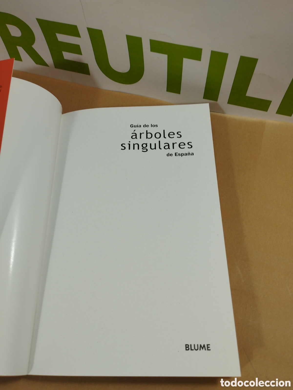 Libros de segunda mano: Gu&iacute;a de los &aacute;rboles singulares de espa&ntilde;a. Blume. - Foto 3