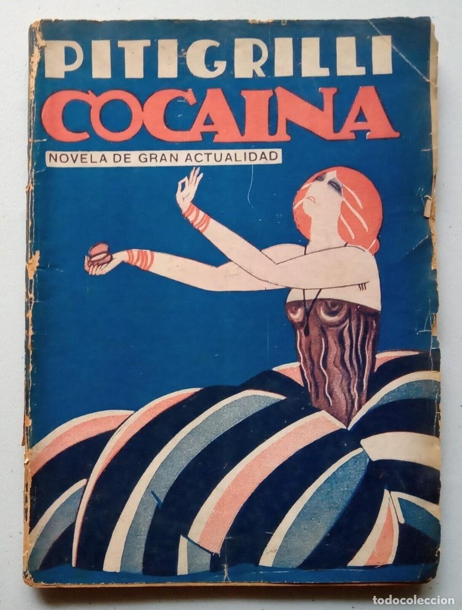 Libros de segunda mano: Pitigrillli - Coca&iacute;na - (alrededor de 1925) - - Foto 1