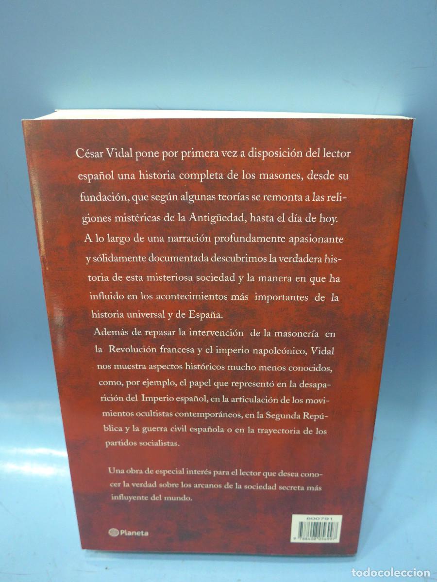 Libros de segunda mano: LOS MASONES - CESAR VIDAL - PLANETA - Foto 2