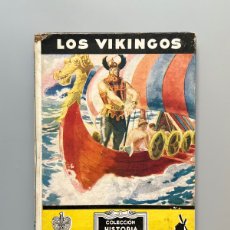 Libros de segunda mano: LOS VIKINGOS, ALFONSO NADAL. EDITORIAL MOLINO, 1942