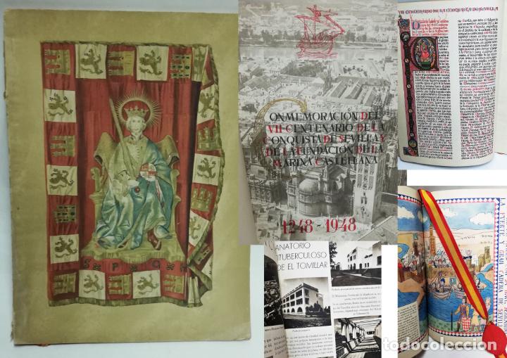Libros de segunda mano: CONMEMORACI&Oacute;N DEL VII CENTENARIO DE LA CONQUISTA DE SEVILLA DE LA FUNDACI&Oacute;N DE LA MARINA CASTELLANA