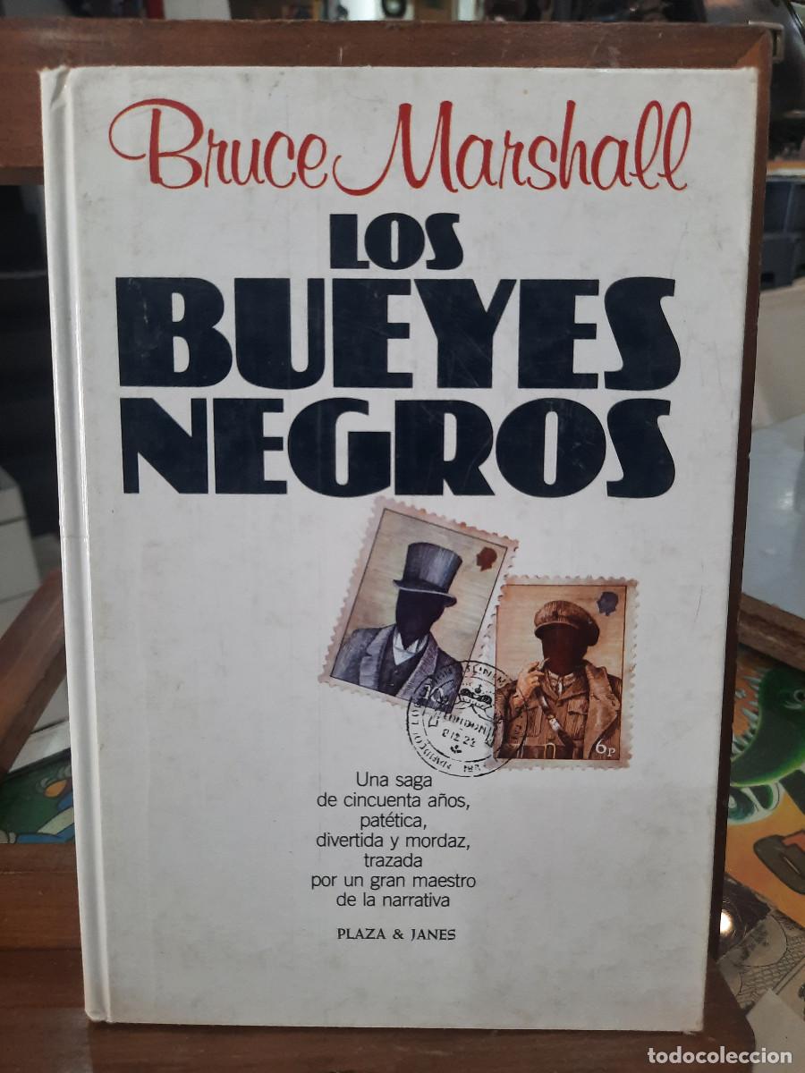 Libros de segunda mano: Los Bueyes Negros - Bruce Marshall - Ed. P&J 1982 - Foto 1
