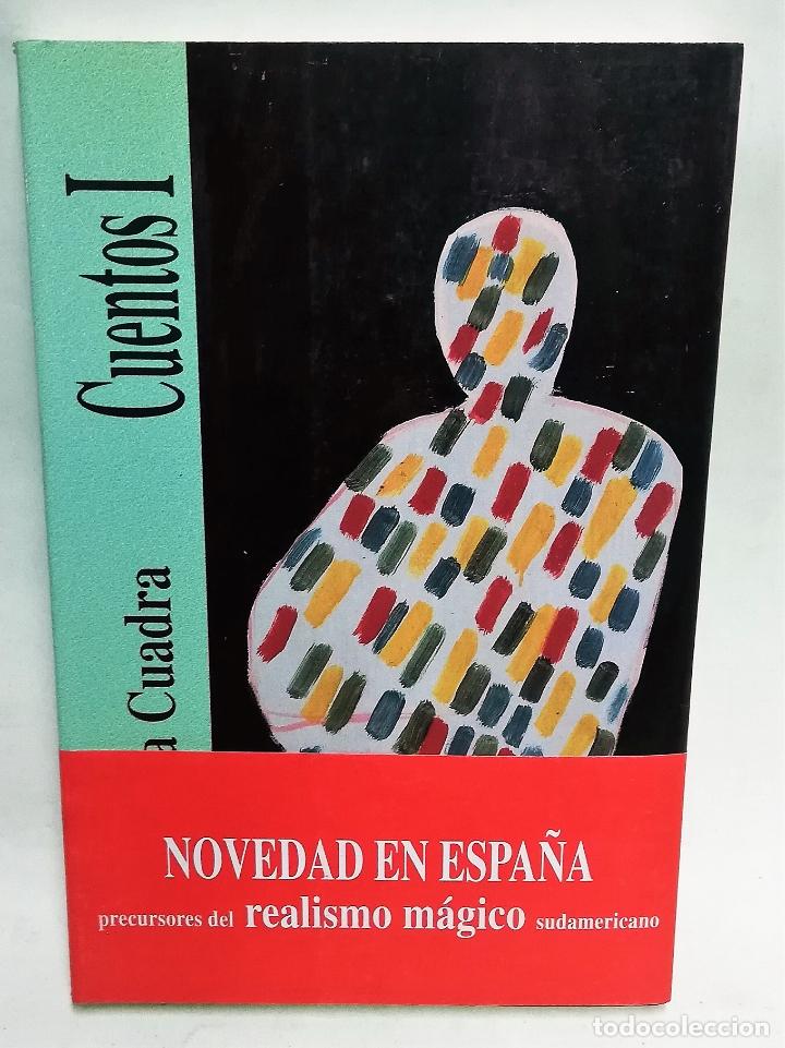 Libros de segunda mano: CUENTOS I. Jos&eacute; de la Cuadra - Foto 1