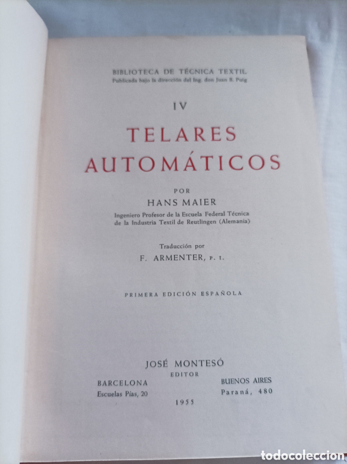 Libros de segunda mano: Telares autom&aacute;ticos -BIBLIOTECA T&Eacute;CNICA TEXTIL- Hans Maier - Foto 2