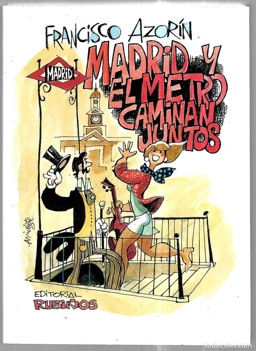 Libros de segunda mano: Francisco Azor&iacute;n . Madrid y el metro caminan juntos - Foto 1