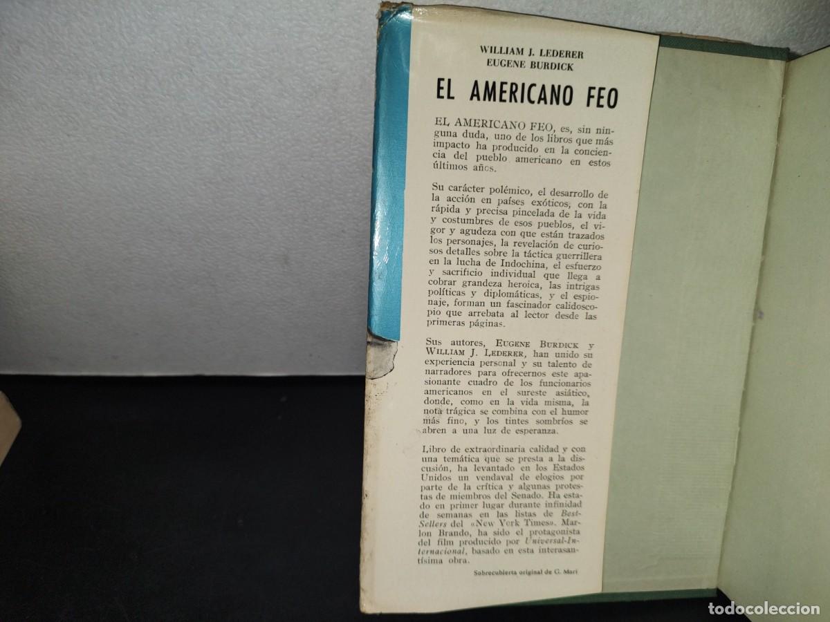 Libros de segunda mano: 26- EL AMERICANO FEO - WILLIAM J. LEDERER, EUGENE BURDICK - 1962 - Foto 3