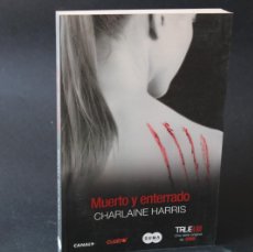 Libros de segunda mano: MUERTO Y ENTERRADO / CHARLAINE HARRIS