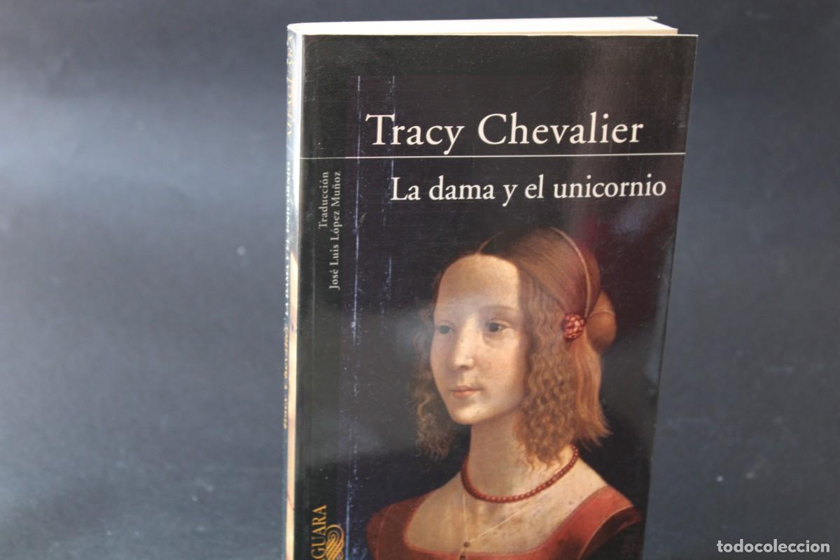 La Dama Y El Unicornio / Tracy Chevalier / Alfa - Compra Venta En ...