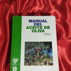 Libros de segunda mano: MANUAL DEL ACEITE DE OLIVA