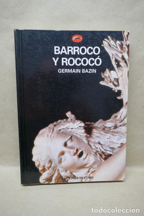 Libros de segunda mano: Barroco y rococ&oacute; - Germain Bazin - EXCELENTE ESTADO. - Foto 1