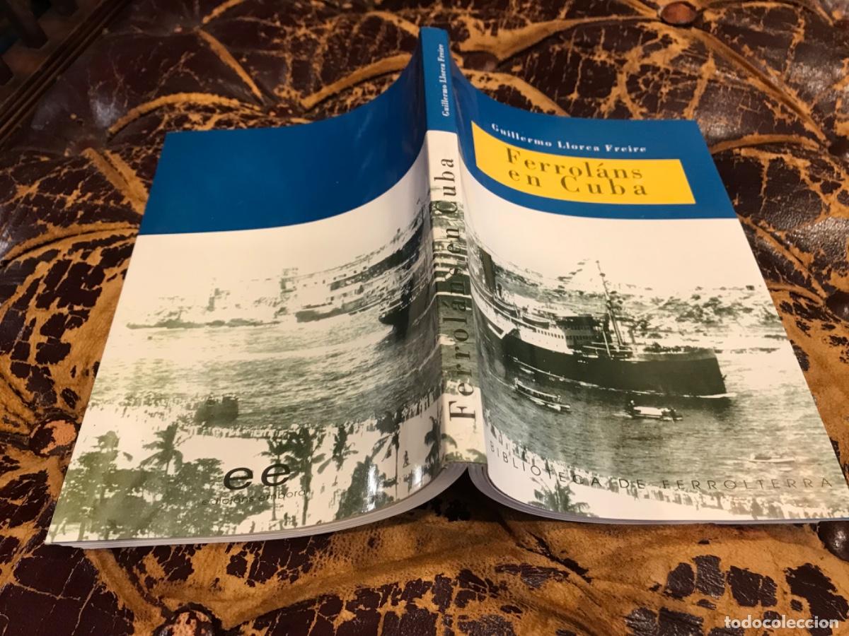 Libros de segunda mano: GUILLERMO LLORCA. FERROL&Aacute;NS EN CUBA. 1997, FERROL - Foto 1