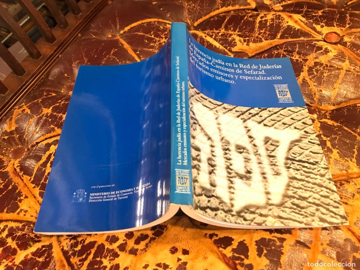 Libros de segunda mano: LA HERENCIA JUD&Iacute;A EN LA RED DE JUDER&Iacute;AS DE ESPA&Ntilde;A-CAMINOS DE SEFARAD.... 2000