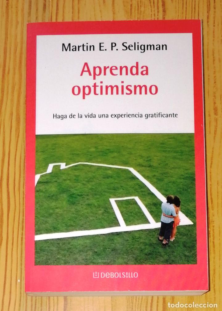 Libros de segunda mano: APRENDA OPTIMISMO (Autoayuda ; 85. Debolsillo) / Martin E.P. Seligman. - RBA, 2007 - Foto 1