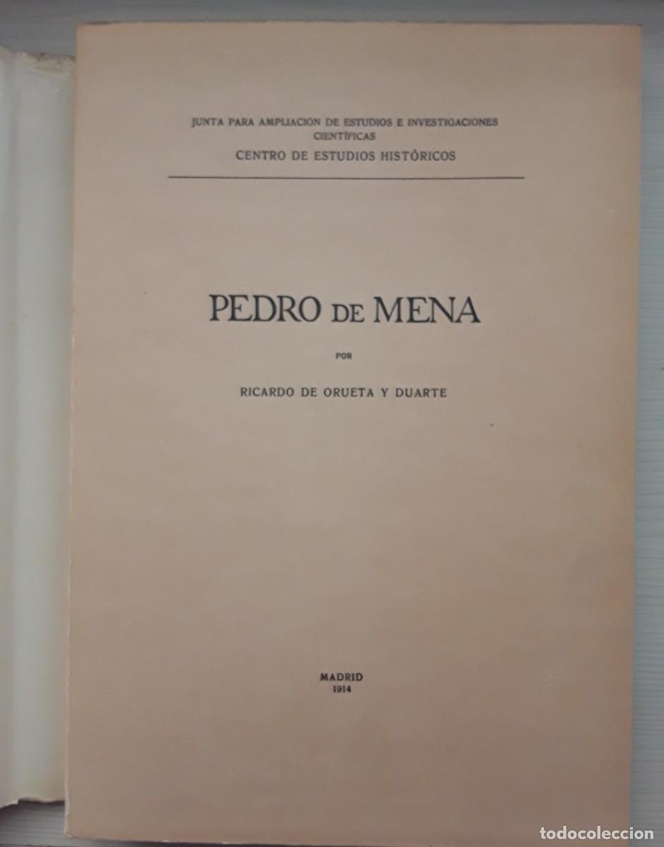 Libros de segunda mano: VIDA Y OBRA DE PEDRO DE MENA. RICARDO DE ORUETA. - Foto 2