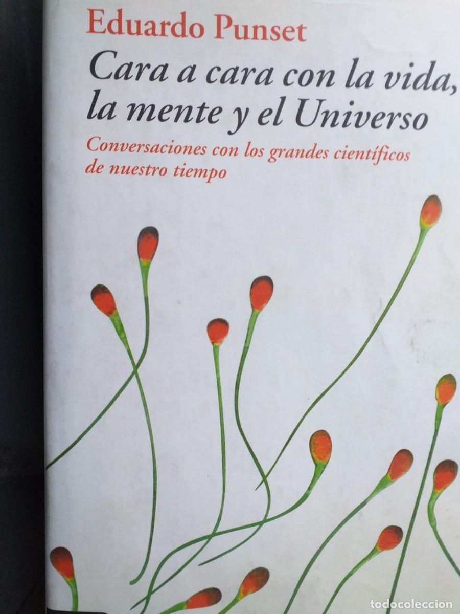 Libros de segunda mano: cara a cara con la vida, la mente y el Universo Eduardo Punset - Foto 1