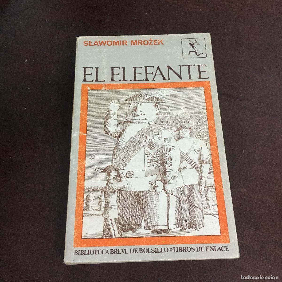 Libros de segunda mano: El elefante - Slawomir Mrozek REF: 1249 - Foto 1
