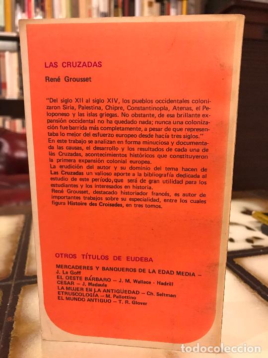 Libros de segunda mano: Las Cruzadas. Ren&eacute; Grousset. PEDIDO M&Iacute;NIMO 5&euro; - Foto 2