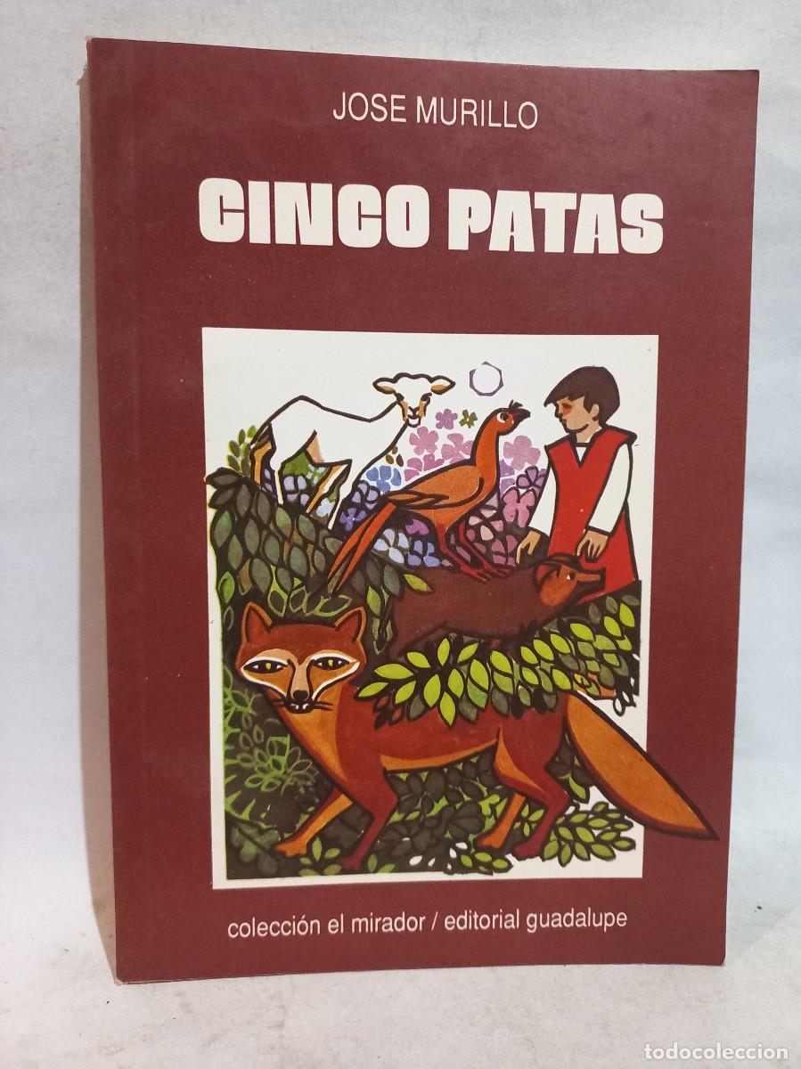 Libros de segunda mano: Jose Murillo - Cinco Patas - 1992 - Foto 1