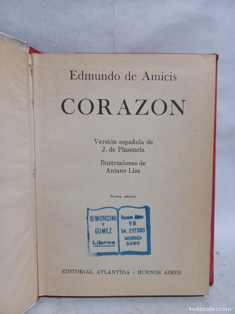 Libros de segunda mano: Edmundo de Amicis - Coraz&oacute;n - 1974 - Foto 2