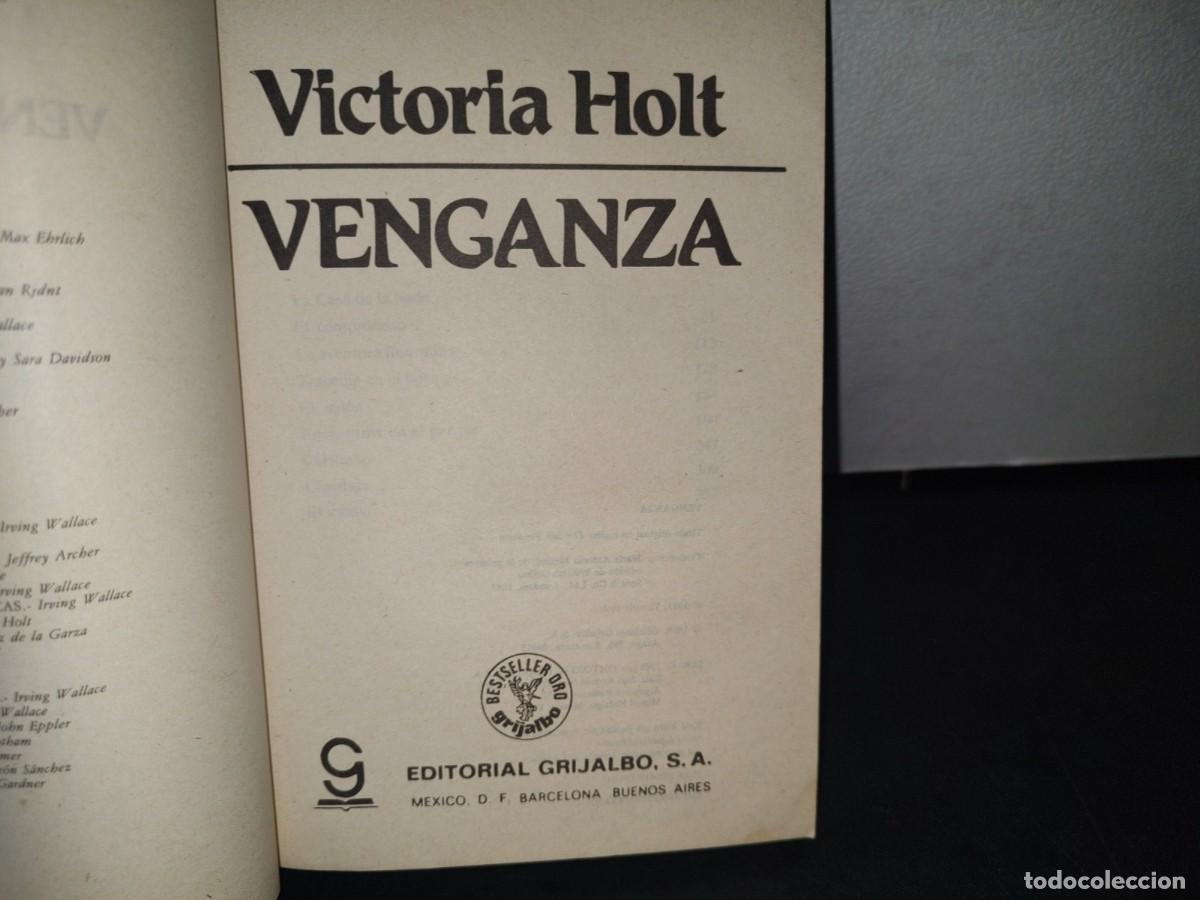 Libros de segunda mano: 30- VENGANZA - VICTORIA HOLT - 1989 - Foto 5