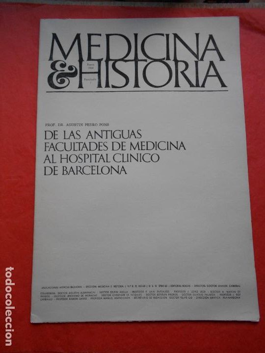Gebrauchte B&uuml;cher: MEDICINA HISTORIA FASCICULO N&ordm; 1 1964 ANTIGUAS FACULTADES DE MEDICINA BARCELONA