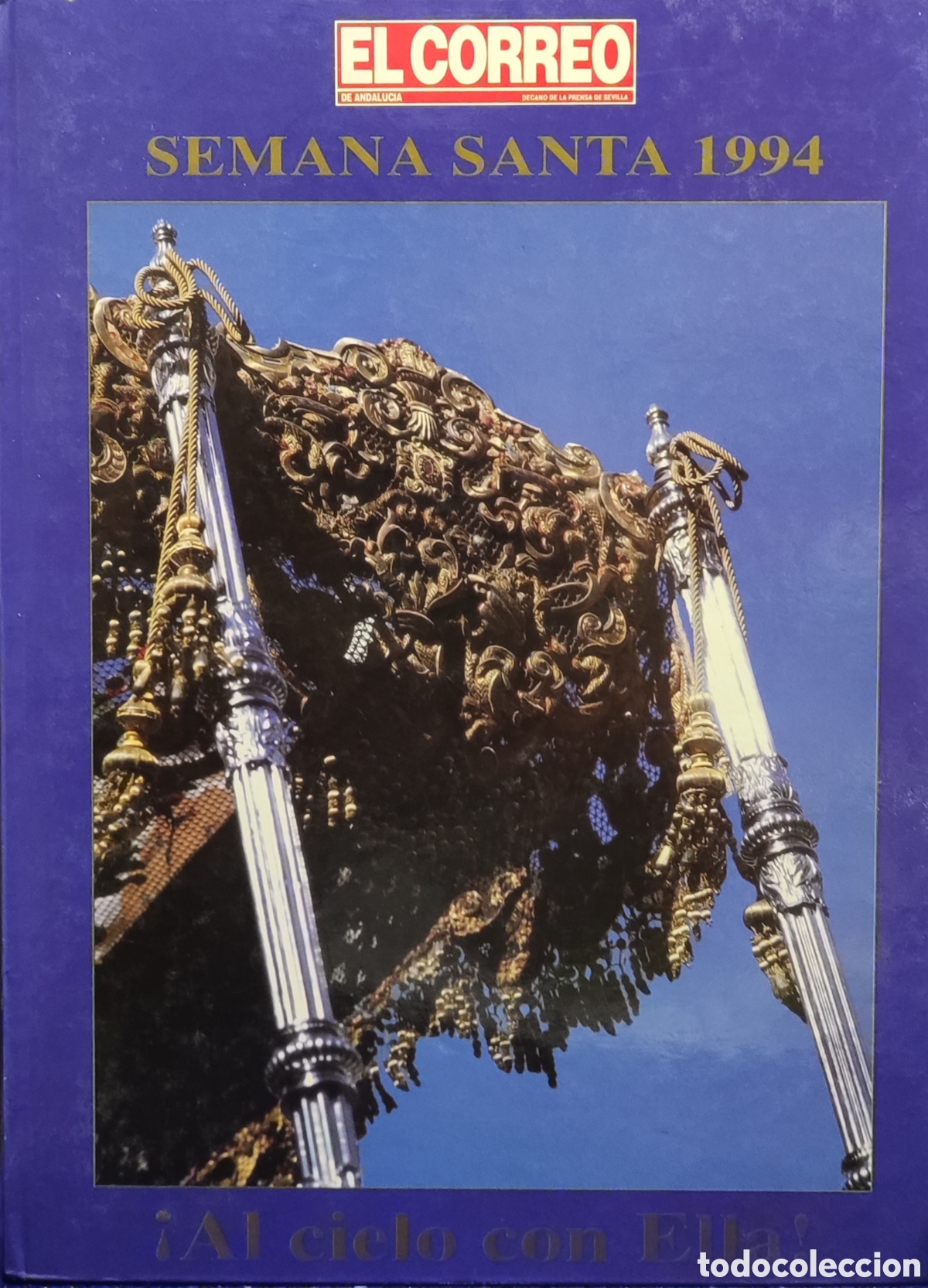 Libros de segunda mano: (En mano) Semana Santa 1994 &iexcl;Al Cielo con Ella!