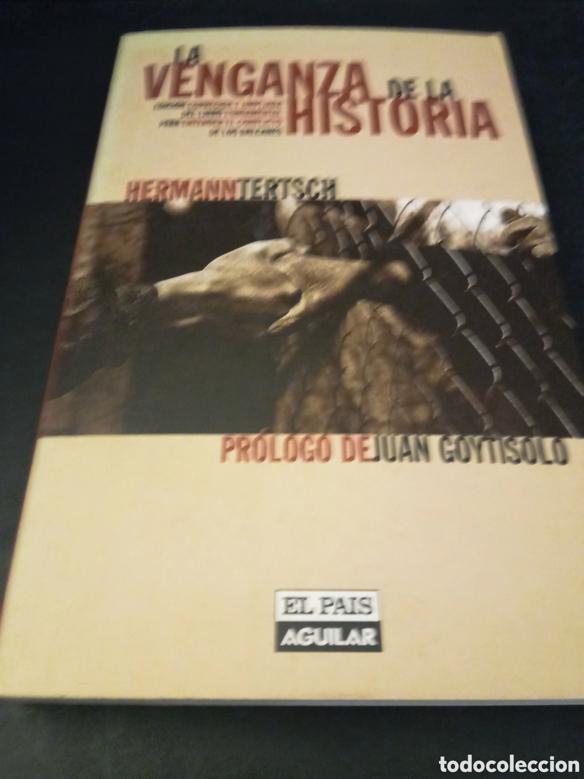 Libros de segunda mano: La venganza de la historia de Herman Tertsch - Foto 1