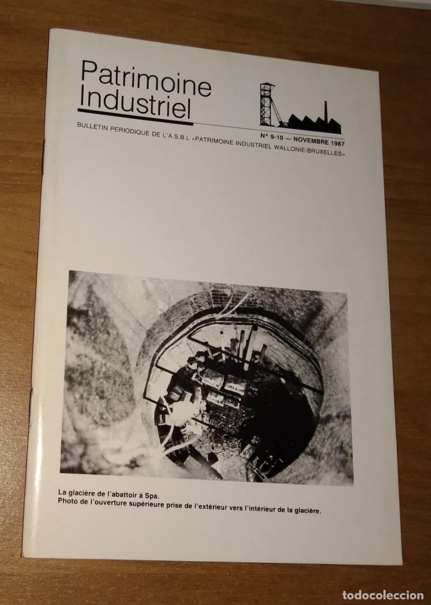 Libros de segunda mano: PATRIMOINE INDUSTRIEL N.&ordm; 9-10, 1987