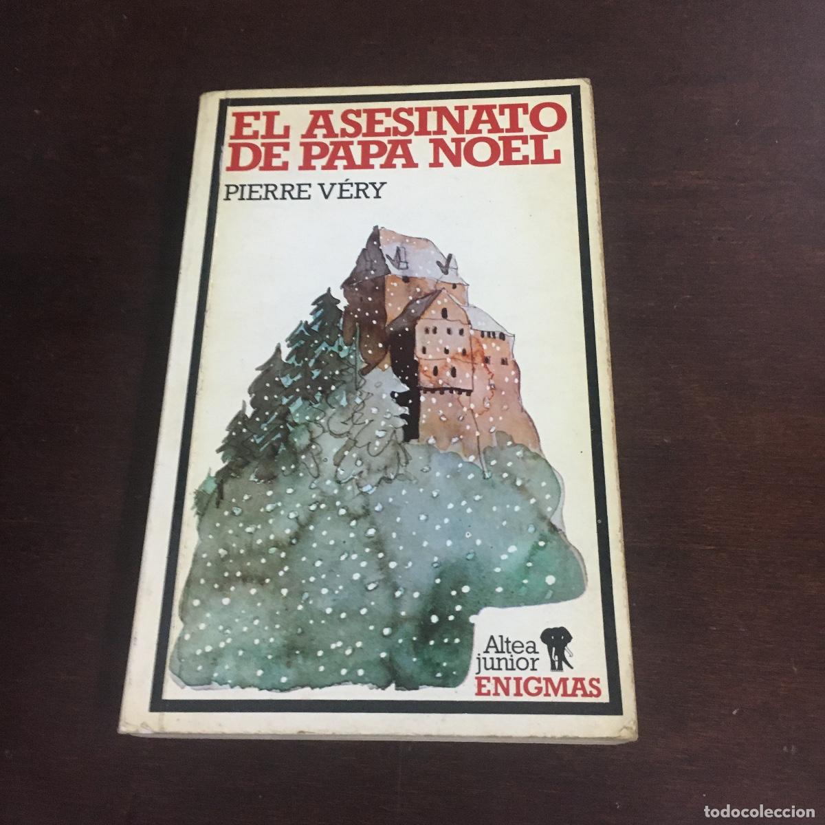 Libros de segunda mano: El asesinato de papa noel. Pierre V&eacute;ry. REF: 1432 - Foto 1