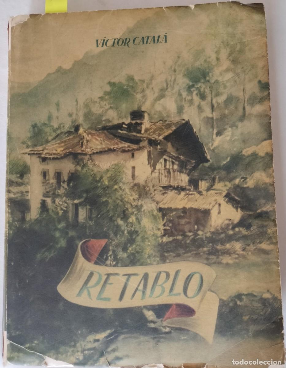 Libros de segunda mano: 718 RETABLO (VICTOR CATAL&Aacute;) - Foto 1