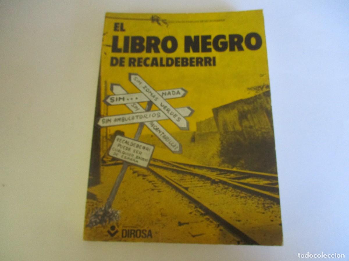 Libros de segunda mano: El libro negro de Recaldeberri W21402 - Foto 1